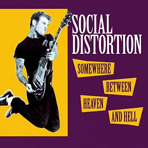 Disco Inmortal: Social Distortion – Somewhere Between Heaven & Hell (1992)