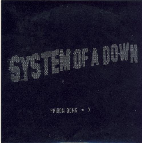 Cancionero Rock: «Prison Song» – System of a Down (2001)