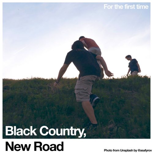 Black Country, New Road- For the First Time (2021)