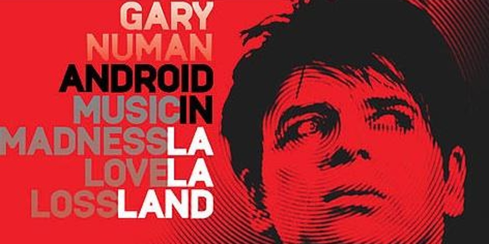 Gary Numan: «Android in La La Land», la reivindicación de la locura